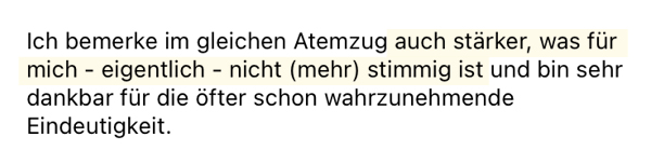Feedback einer Klientin von Sung-Hi Leem: Ich merke stärker, was für mich nicht mehr stimmig ist